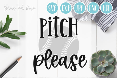 pitch please svg, baseball svg, funny, sarcastic SVG Brushed Rose 