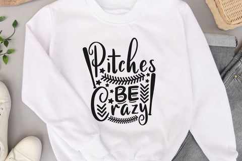 Pitches Be Crazy| Baseball Mom SVG Cutting Files. SVG CosmosFineArt 