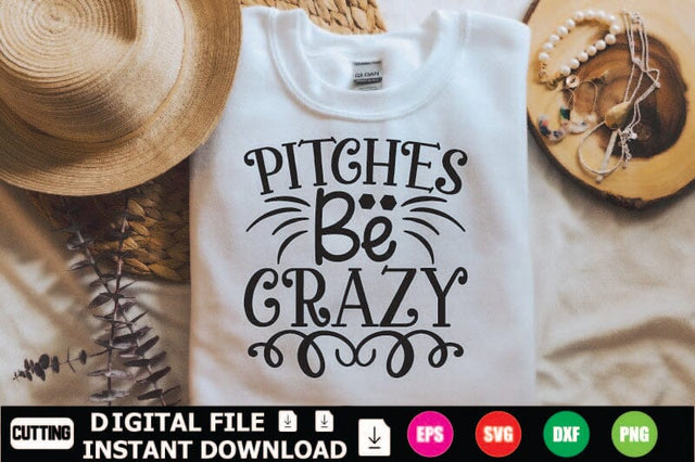 Pitches Be Crazy SVG Shahin alam 