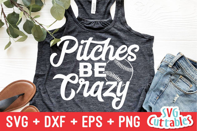 Pitches Be Crazy SVG Svg Cuttables 