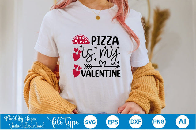 Pizza Is My Valentine SVG SVGs,Quotes and Sayings,Food & Drink,On Sale, Print & Cut SVG DesignPlante 503 