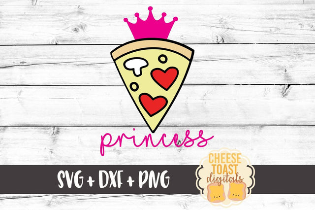 Pizza Princess SVG Cheese Toast Digitals 