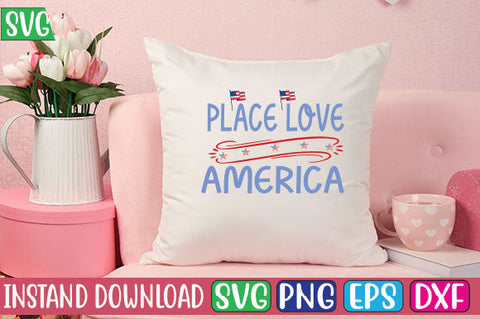 Place Love America SVG Cut File SVG Studio Innate 