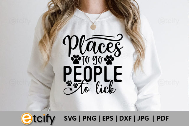 Places to go people to lick SVG SVG etcify 