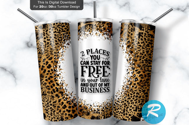 Places you can stay for free in your lane 20 oz / 30 oz Tumbler PNG Sublimation Regulrcrative 