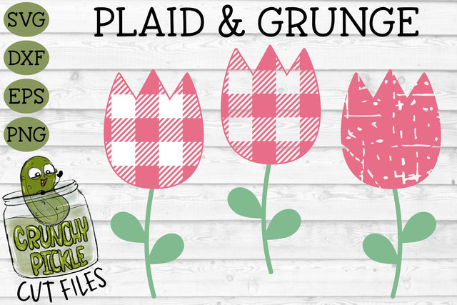 Plaid and Grunge Tulip SVG SVG Crunchy Pickle 