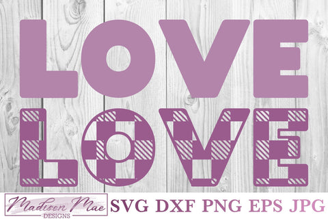 Plaid Love Valentine's Day SVG SVG Madison Mae Designs 