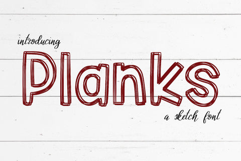Planks Font Kitaleigh 