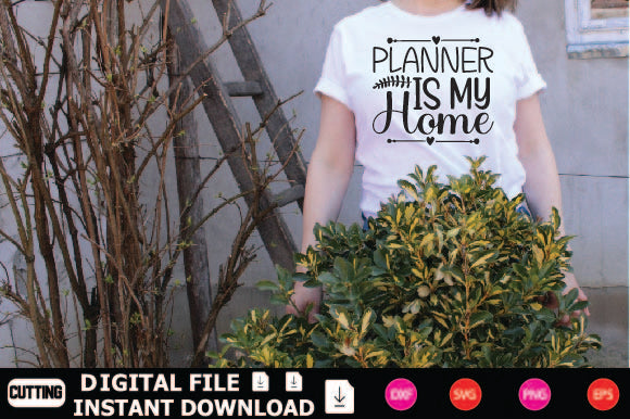 Planner Is My Home SVG Shahin alam 