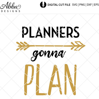 Planners Gonna Plan SVG Abba Designs 