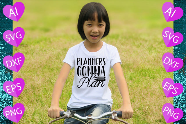 Planners Gonna Plan SVG CraftlabSvg29 
