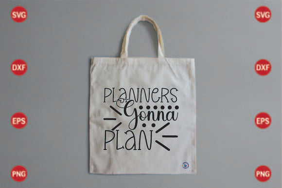 Planners Gonna Plan SVG CraftlabSvg29 