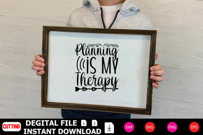 Planning Is My Therapy SVG Shahin alam 