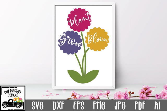 Plant Grow Bloom SVG Cut File SVG Old Market 