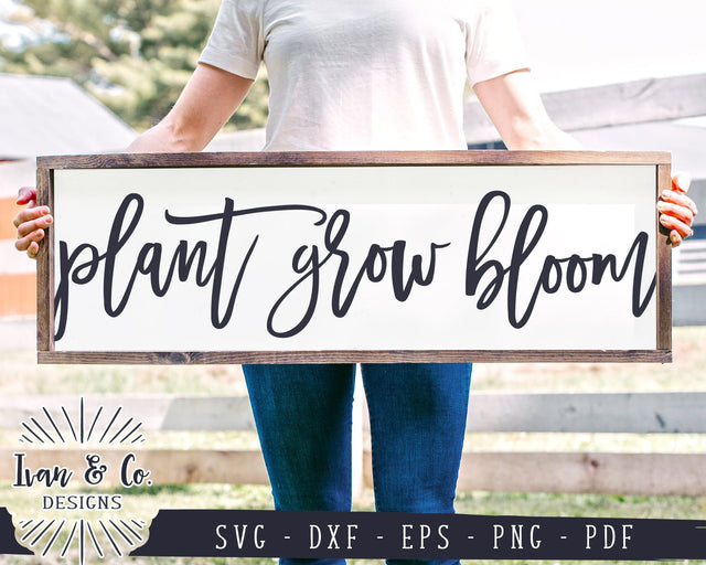 Plant Grow Bloom SVG Files | Gardening Svg | Farmhouse Sign Svg | Spring Svg | Commercial Use | Cricut | Silhouette | Digital Cut Files | DXF PNG (1364866322) SVG Ivan & Co. Designs 