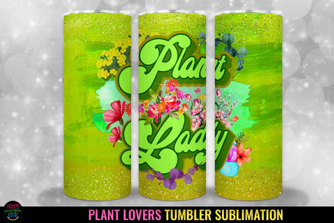 Plant Lady Tumbler PNG I Plant Lovers Tumbler Sublimation Sublimation Happy Printables Club 