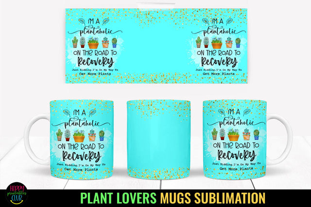 Plant Lovers Mug Sublimation I Gardening Mugs PNG I Mug PNG Sublimation Happy Printables Club 