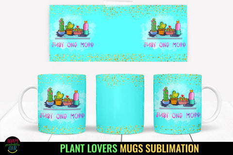 Plant Lovers Mug Sublimation I Gardening Mugs PNG I Mug PNG Sublimation Happy Printables Club 