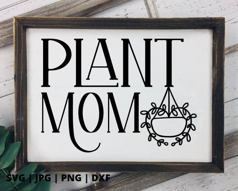 Plant mom 2 SVG Good Morning Chaos 
