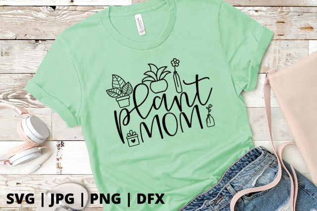 Plant Mom SVG Good Morning Chaos 