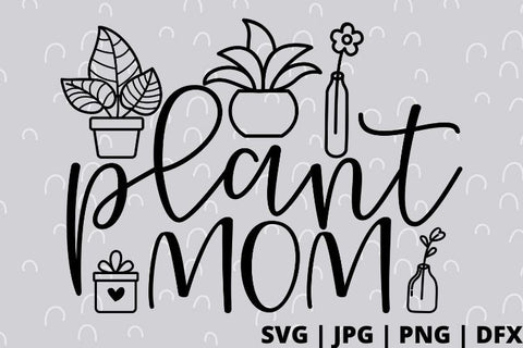 Plant Mom SVG Good Morning Chaos 
