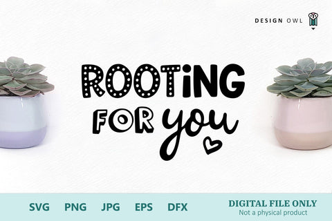 Plant Pot SVG - Rooting For You SVG Design Owl 