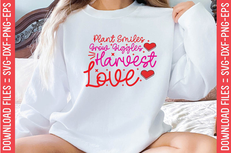 Plant Smiles Grow Giggles Harvest Love SVG farhad farhad 