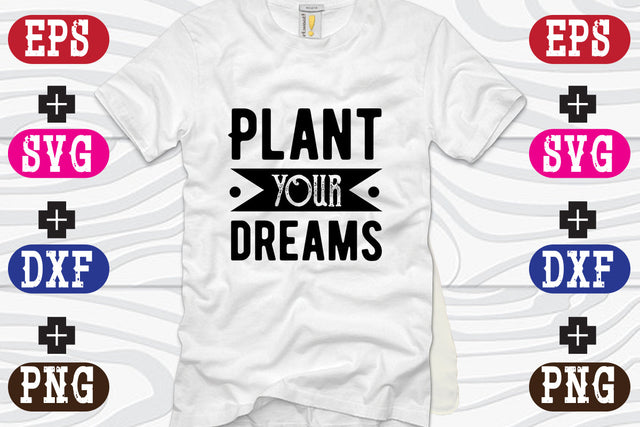 Plant your dreams SVG Nurstore 