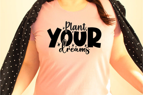 Plant your dreams svg SVG orpitasn 