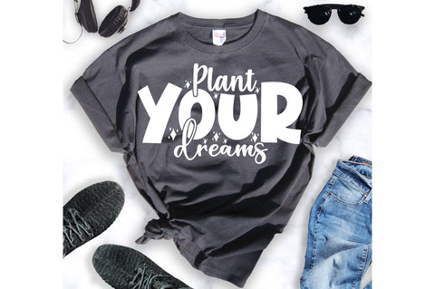 Plant your dreams svg SVG orpitasn 