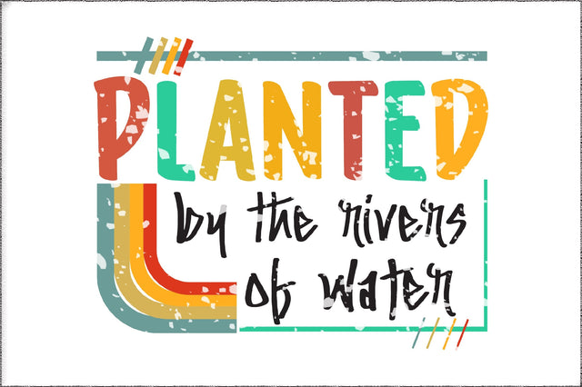 Planted By The Rivers Of Water Christian Sublimation Sublimation Jagonath Roy 