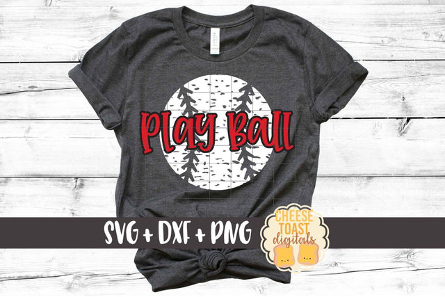 Play Ball - Baseball SVG PNG DXF Cut Files SVG Cheese Toast Digitals 