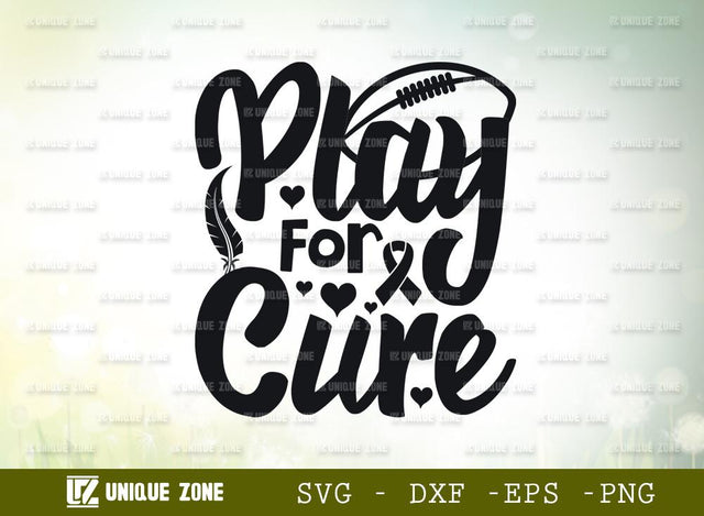Play For A Cure Svg | Football Tackle Breast Cancer Svg | Awareness Ribbon Svg | SVG Unique Zone 