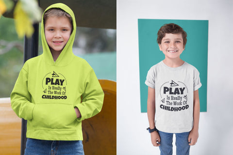 Play is Really The Work of Childhood SVG NextArtWorks 