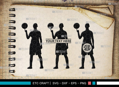 Playing Basketball Monogram, Playing Basketball Silhouette, Playing Basketball SVG, Basketball Player Silhouette Svg, Basketball Svg, SB00123 SVG ETC Craft 