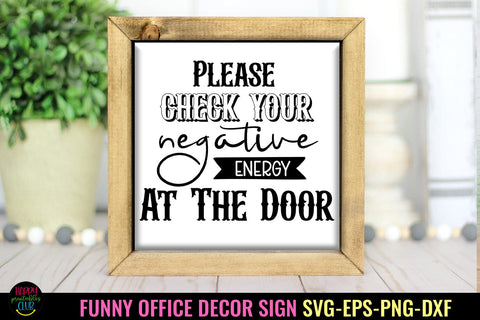 Please Check Your I Funny Office Decor SVG I Office Sign SVG SVG Happy Printables Club 