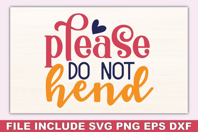 Please Do Not Hend SVG Ariyan 