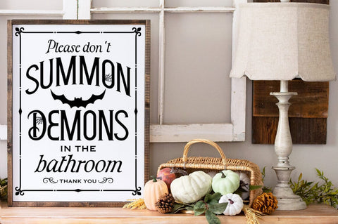 Please Don't Summon Demons In The Bathroom SVG Pickled Thistle Creative 