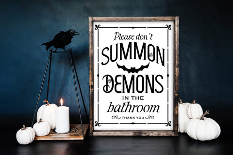 Please Don't Summon Demons In The Bathroom SVG Pickled Thistle Creative 