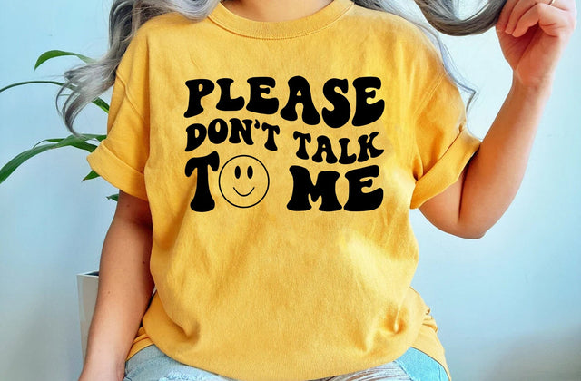 Please Don't Talk To Me Svg, Sarcastic SVG, Funny Quotes Svg, Funny Mom Svg, Wavy Groovy Svg, Funny Shirt Svg, Moody SVG, Tired Svg t-shirt SVG MD mominul islam 