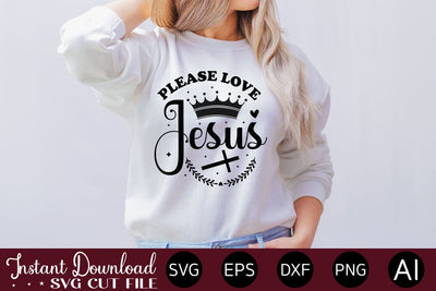 Please Love Jesus SVG SVG designmaster24 