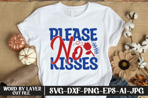 Please No Kisses SVG CUT FILE SVG MStudio 