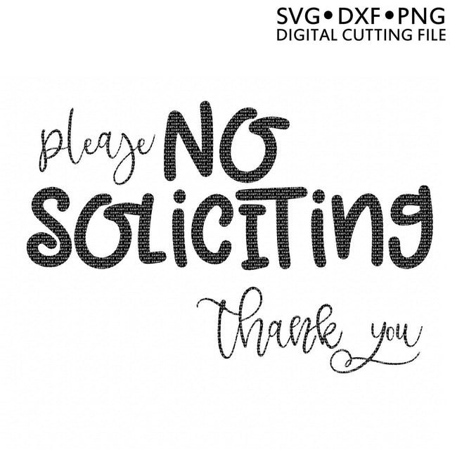 Please No Soliciting SVG So Fontsy Design Shop 