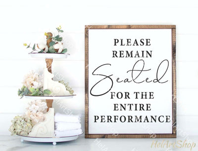 Please Remain Seated Svg, Bathroom sign svg, Funny Bathroom SVG _HelArtShop_ 