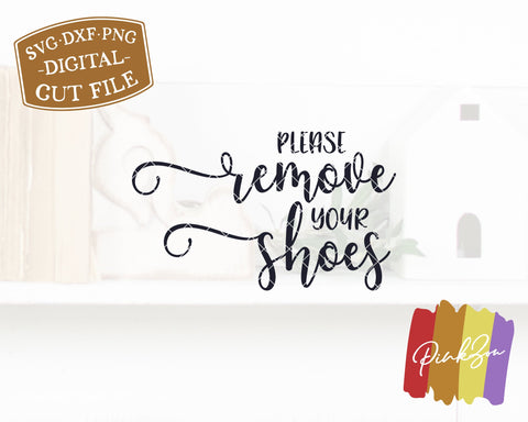 Please Remove Your Shoes SVG Files | Home Svg | Doormat Svg | Farmhouse Svg | Commercial Use | Cricut | Silhouette | Digital Cut Files (1096259616) SVG PinkZou 