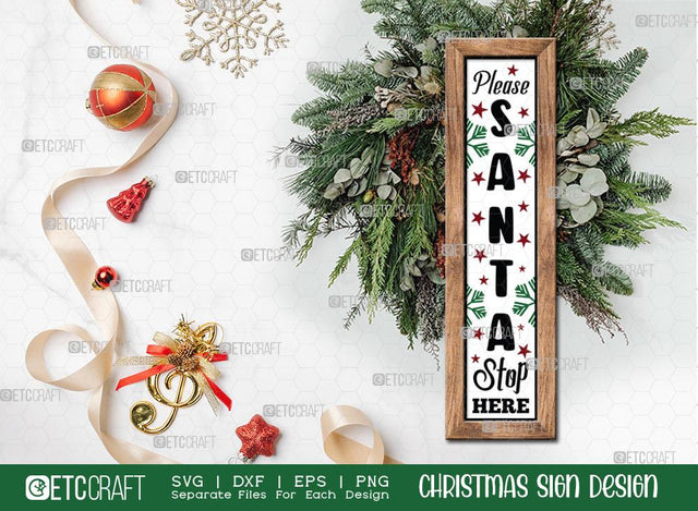 Please Santa Stop Here Sign SVG Cut File | Merry Christmas Svg | Porch Sign | Christmas Door Hanger | Farmhouse Decor Svg | Christmas Sign | Christmas Wood Sign Design SVG ETC Craft 
