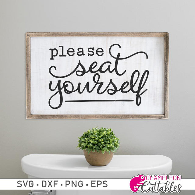 Please seat yourself - Bathroom Sign SVG SVG Chameleon Cuttables 