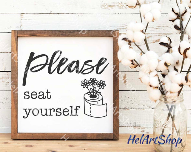 Please Seat Yourself svg, Funny Bathroom Svg SVG _HelArtShop_ 