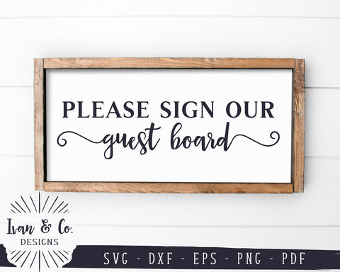 Please Sign Our Guest Board SVG Files | Wedding Sign Svg | Guestbook Svg | Commercial Use | Digital Cut Files (1279548771) SVG Ivan & Co. Designs 