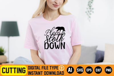 Please Sloth Down SVG CraftlabSvg29 